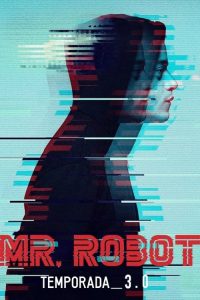 Mr. Robot: 3 Temporada