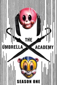 The Umbrella Academy: 1 Temporada