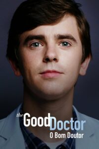 The Good Doctor: O Bom Doutor: 4 Temporada