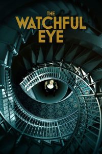The Watchful Eye: 1 Temporada