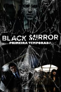 Black Mirror: 1 Temporada