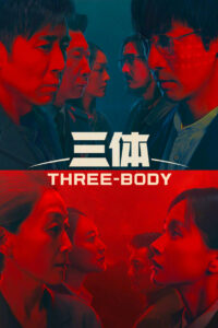 Three Body: 1 Temporada