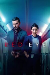 Red Eye: 1 Temporada